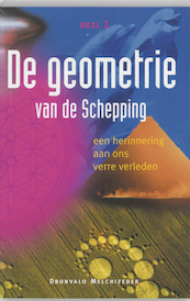 De Geometrie van de Schepping / deel 2 - Drunvalo Melchizedek (ISBN 9789076458106)