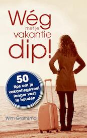 Weg met je vakantiedip! - Wim Gramsma (ISBN 9789045313818)