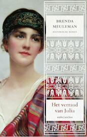 Het verraad van Julia - Brenda Meuleman (ISBN 9789026334092)