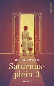 Saturnusplein 3 - Josha Zwaan (ISBN 9789026339110)