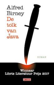 De tolk van Java - Alfred Birney (ISBN 9789044538953)