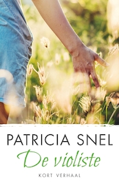 De violiste - Patricia Snel (ISBN 9789026346590)