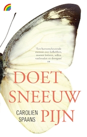 Doet sneeuw pijn - Carolien Spaans (ISBN 9789041713803)