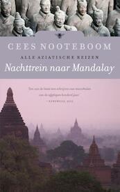 Nachttrein naar mandalay - Cees Nooteboom (ISBN 9789023466819)