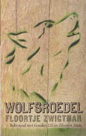 Wolfsroedel - Floortje Zwigtman (ISBN 9789026124341)