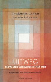 Uitweg - Boudewijn Chabot, Stella Braam (ISBN 9789038895093)