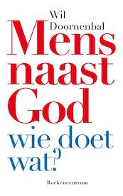 Neem jezelf serieus - Wil Doornenbal (ISBN 9789023920748)