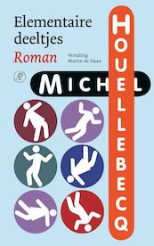 Elementaire deeltjes - Michel Houellebecq (ISBN 9789029568524)