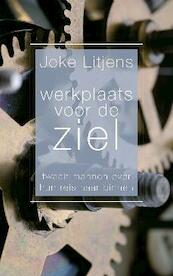 Werkplaats voor de ziel - Joke Litjens (ISBN 9789025903008)