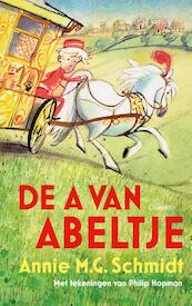 De A van Abeltje - Annie M.G. Schmidt (ISBN 9789045119823)