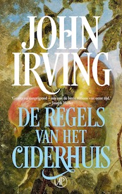 De regels van het ciderhuis - John Irving (ISBN 9789029541664)