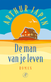 De man van je leven - Arthur Japin (ISBN 9789029544795)