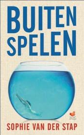 Buiten spelen - Sophie van der Stap (ISBN 9789025901639)