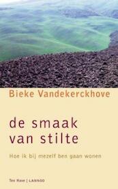 De smaak van stilte - Bieke Vandekerckhove (ISBN 9789059950146)