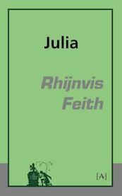 Julia - Rhijnvis Feith (ISBN 9789491618123)