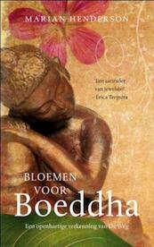 Bloemen voor Boeddha - Marian Henderson (ISBN 9789025961480)