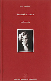 Astrid Lindgren - Rita Verschuur (ISBN 9789076347943)