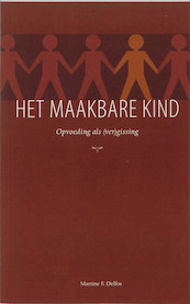 Het maakbare kind - M.F. Delfos (ISBN 9789066657809)