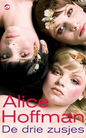 De drie zusjes - Alice Hoffman (ISBN 9789044961706)