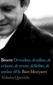 Broere - Bart Moeyaert (ISBN 9789021437859)