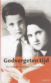 Godvergeten tijd - G.L. Durlacher (ISBN 9789045701677)