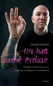 Het hart van de revolutie - Noah Levine (ISBN 9789056702779)