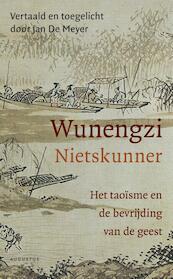 Wunengzi - Nietskunner - Jan De Meyer (ISBN 9789045028552)