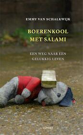 Boerenkool met salami - Emmy Van Schalkwijk (ISBN 9789464622782)