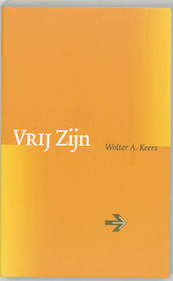 Vrij zijn - Wolter A. Keers (ISBN 9789077228265)