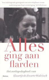 Alles ging aan flarden - Klaartje de Zwarte-Walvisch (ISBN 9789460033285)