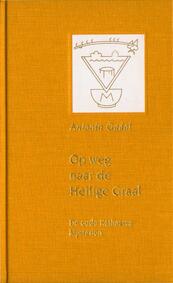 Op weg naar de heilige graal - Gadal (ISBN 9789067320634)