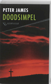 Doodsimpel - Peter James (ISBN 9789026128196)