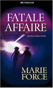 Fatale affaire - Marie Force (ISBN 9789402501575)