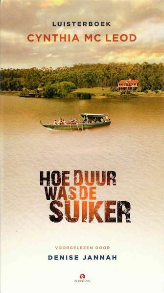 Hoe duur was de suiker - Cynthia McLeod (ISBN 9789047614692)