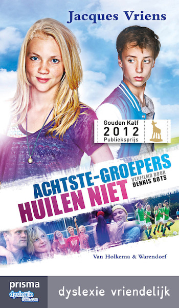 Achtste-groepers huilen niet - Jacques Vriens (ISBN 9789000333516)