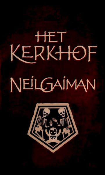 Het kerkhof - Neil Gaiman (ISBN 9789024531905)