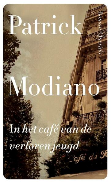 In het café van de verloren jeugd - Patrick Modiano (ISBN 9789021458298)