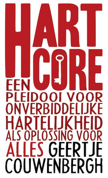 Hartcore - Geertje Couwenbergh (ISBN 9789020208115)
