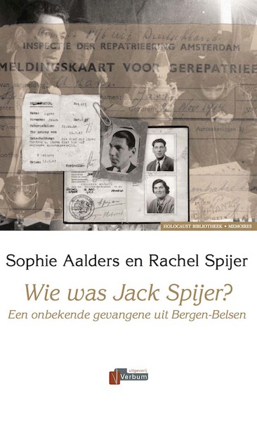 Wie was Jack Spijer? - Sophie Aalders, Rachel Spijer (ISBN 9789074274111)