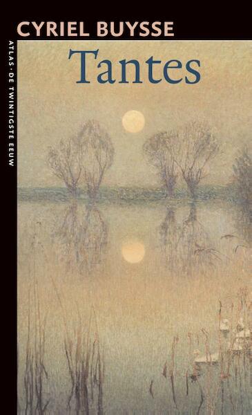 Tantes - Cyriel Buysse (ISBN 9789045007984)