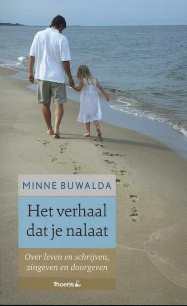 Egodocument zonder ego - Minne Buwalda (ISBN 9789072219787)