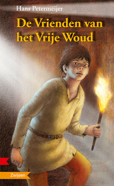 DE VRIENDEN VAN HET VRIJE WOUD - Hans Petermeijer (ISBN 9789048725649)