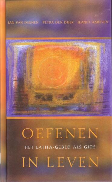 Oefenen in leven - J. van Deenen, P. den Dulk, J. Aertsen (ISBN 9789025956165)