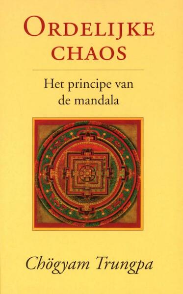 Ordelijke chaos - Chögyam Trungpa (ISBN 9789063500788)