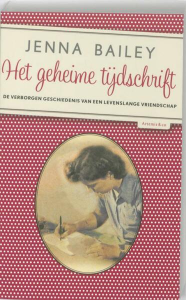 Het geheime tijdschrift - Jenna Bailey (ISBN 9789047201403)