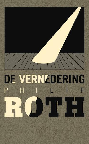 De vernedering - Philip Roth (ISBN 9789023459927)