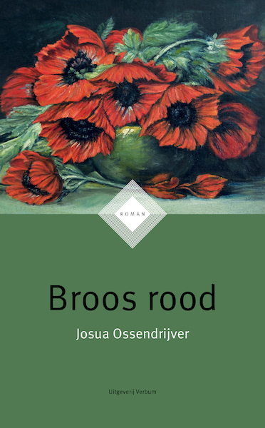 Broos Rood - Josua Ossendrijver (ISBN 9789493028104)