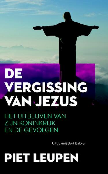 Vergissing van Jezus - P. Leupen (ISBN 9789035137448)