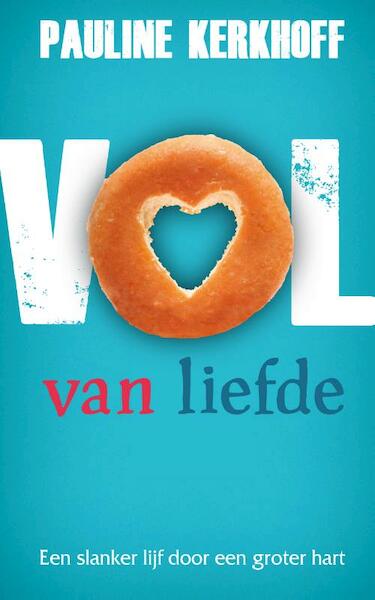 Vol van liefde - Pauline Kerkhoff (ISBN 9789400505612)