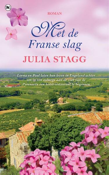 Met de Franse slag - Julia Stagg (ISBN 9789044348699)